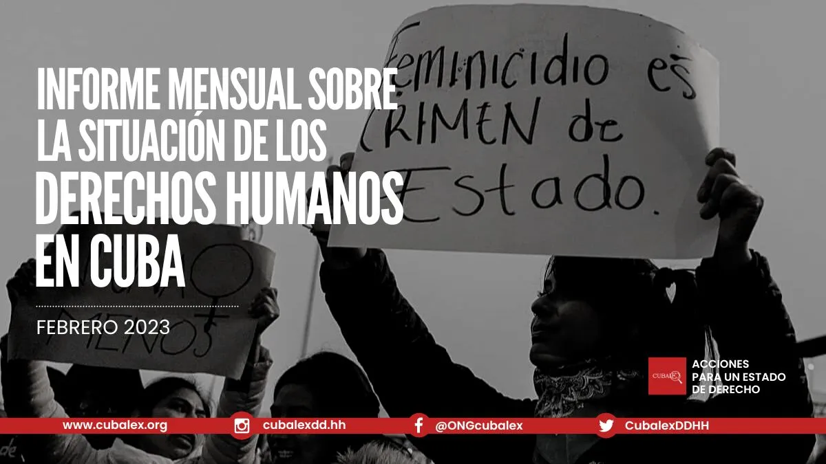Informe Mensual sobre la Situación de los Derechos Humanos en Cuba ...