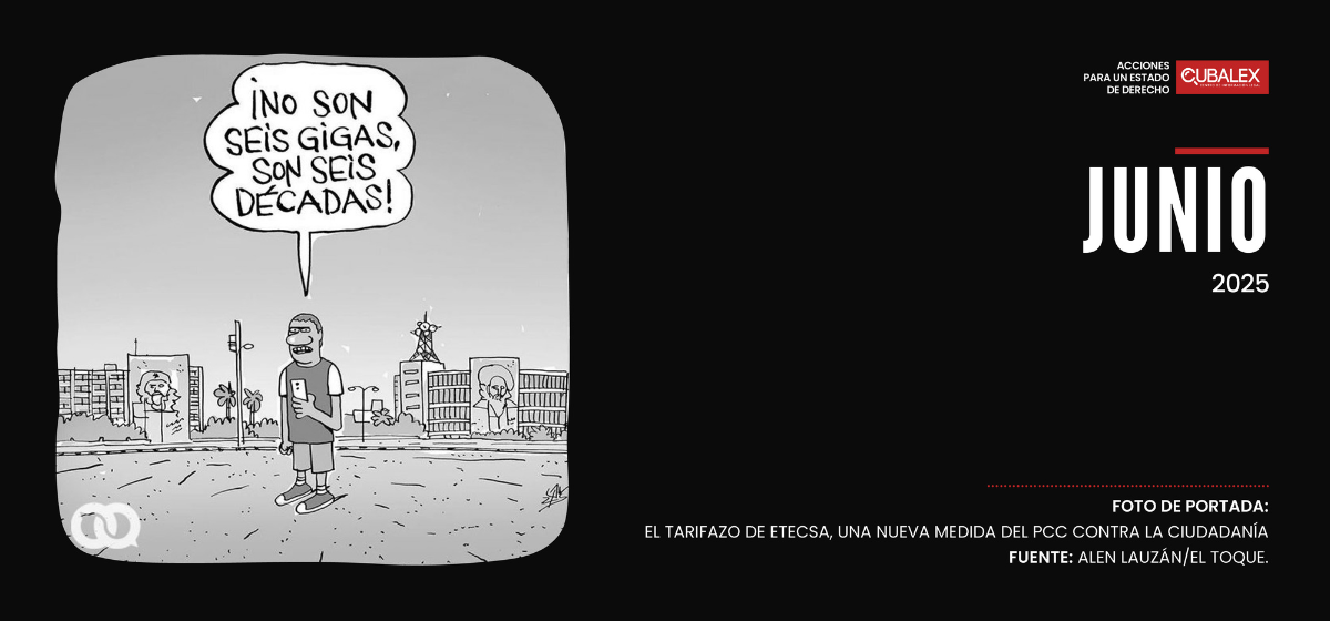 Informe Mensual sobre la Situación de los Derechos Humanos en Cuba ...
